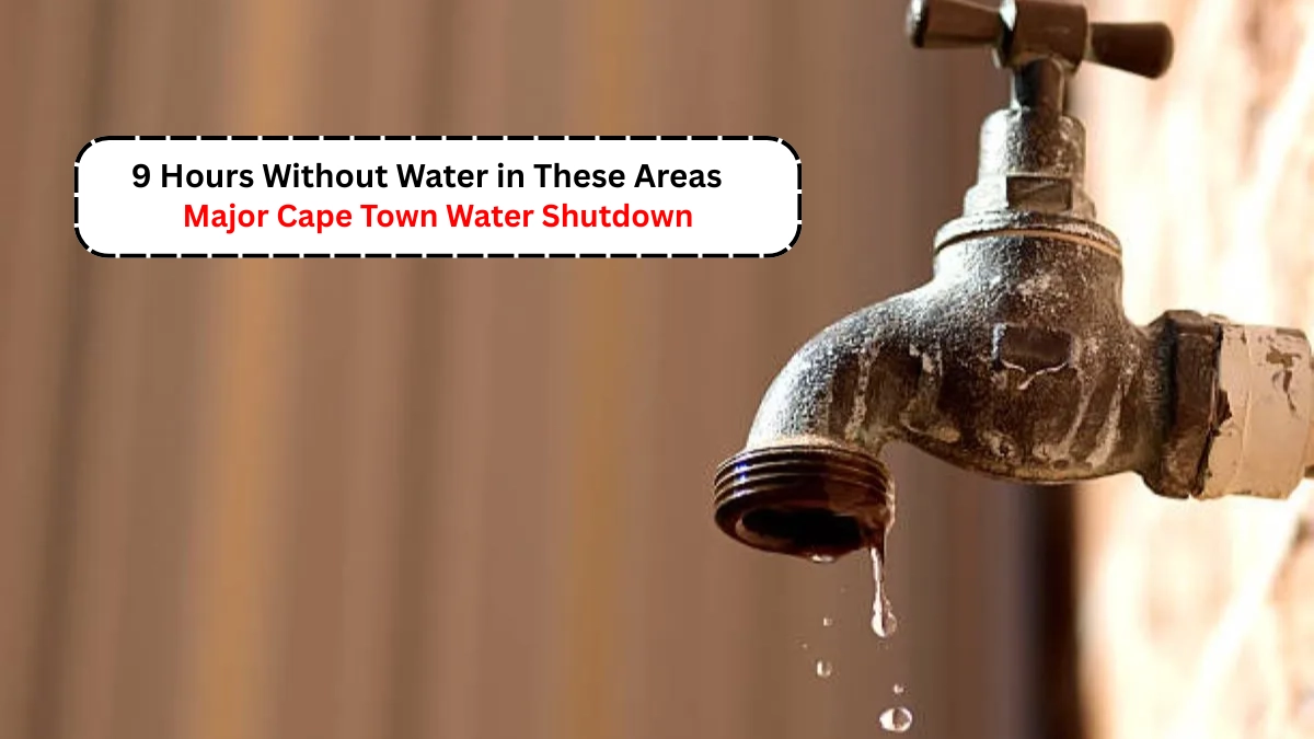 Cape Town Water Outage Alert: Prepare Now Before Taps Go Dry